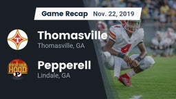 Recap: Thomasville  vs. Pepperell  2019