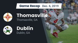 Recap: Thomasville  vs. Dublin  2019