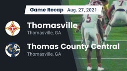 Recap: Thomasville  vs. Thomas County Central  2021