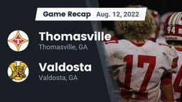 Recap: Thomasville  vs. Valdosta  2022