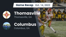 Recap: Thomasville  vs. Columbus  2022