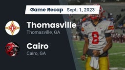 Recap: Thomasville  vs. Cairo  2023