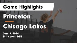 Princeton  vs Chisago Lakes  Game Highlights - Jan. 9, 2024