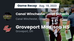 Recap: Canal Winchester Local Schools vs. Groveport Madison HS 2023