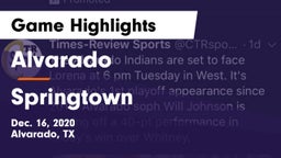 Alvarado  vs Springtown  Game Highlights - Dec. 16, 2020