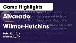 Alvarado  vs Wilmer-Hutchins  Game Highlights - Feb. 19, 2021