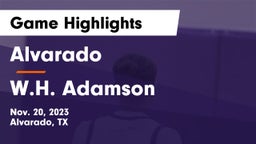 Alvarado  vs W.H. Adamson  Game Highlights - Nov. 20, 2023