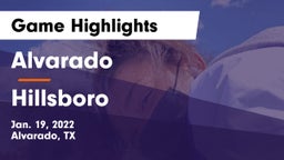 Alvarado  vs Hillsboro Game Highlights - Jan. 19, 2022