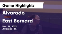 Alvarado  vs East Bernard  Game Highlights - Dec. 28, 2023