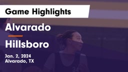 Alvarado  vs Hillsboro  Game Highlights - Jan. 2, 2024