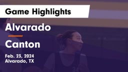 Alvarado  vs Canton  Game Highlights - Feb. 23, 2024