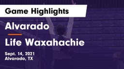 Alvarado  vs Life Waxahachie  Game Highlights - Sept. 14, 2021