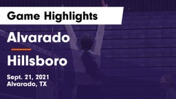 Alvarado  vs Hillsboro Game Highlights - Sept. 21, 2021