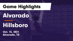 Alvarado  vs Hillsboro  Game Highlights - Oct. 15, 2021