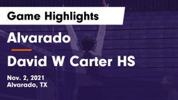 Alvarado  vs David W Carter HS Game Highlights - Nov. 2, 2021