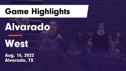 Alvarado  vs West  Game Highlights - Aug. 16, 2022