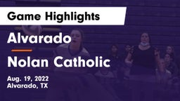 Alvarado  vs Nolan Catholic  Game Highlights - Aug. 19, 2022