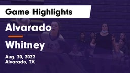 Alvarado  vs Whitney  Game Highlights - Aug. 20, 2022