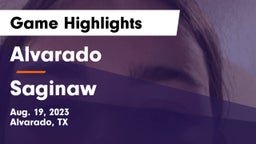 Alvarado  vs Saginaw  Game Highlights - Aug. 19, 2023