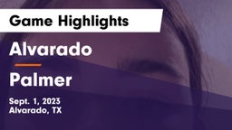 Alvarado  vs Palmer  Game Highlights - Sept. 1, 2023