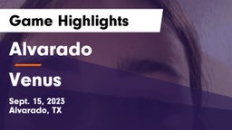 Alvarado  vs Venus  Game Highlights - Sept. 15, 2023