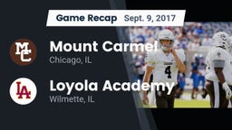 Recap: Mount Carmel  vs. Loyola Academy  2017