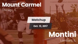 Matchup: Mount Carmel High vs. Montini  2017