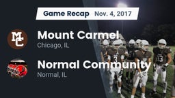Recap: Mount Carmel  vs. Normal Community  2017