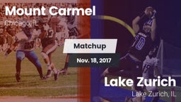 Matchup: Mount Carmel High vs. Lake Zurich  2017