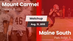 Matchup: Mount Carmel High vs. Maine South  2018