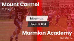 Matchup: Mount Carmel High vs. Marmion Academy  2018