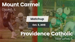 Matchup: Mount Carmel High vs. Providence Catholic  2018