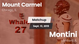 Matchup: Mount Carmel High vs. Montini  2019
