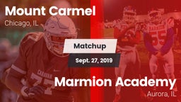 Matchup: Mount Carmel High vs. Marmion Academy  2019