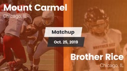 Matchup: Mount Carmel High vs. Brother Rice  2019