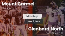 Matchup: Mount Carmel High vs. Glenbard North  2019