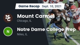 Recap: Mount Carmel  vs. Notre Dame College Prep 2021