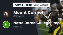Recap: Mount Carmel  vs. Notre Dame College Prep 2022