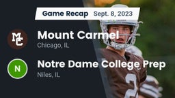 Recap: Mount Carmel  vs. Notre Dame College Prep 2023