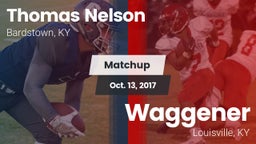 Matchup: Thomas Nelson High vs. Waggener  2017