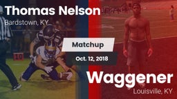 Matchup: Thomas Nelson High vs. Waggener  2018