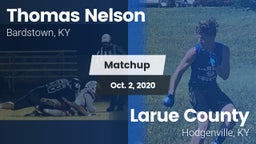 Matchup: Thomas Nelson High vs. Larue County  2020
