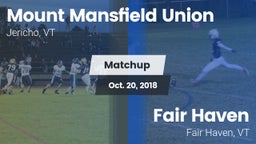 Matchup: Mount Mansfield vs. Fair Haven  2018