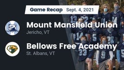 Recap: Mount Mansfield Union  vs. Bellows Free Academy  2021
