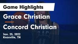 Grace Christian  vs Concord Christian  Game Highlights - Jan. 25, 2022