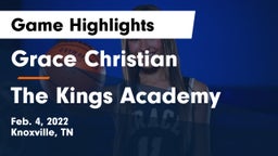 Grace Christian  vs The Kings Academy Game Highlights - Feb. 4, 2022