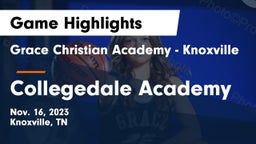 Grace Christian Academy - Knoxville vs Collegedale Academy Game Highlights - Nov. 16, 2023