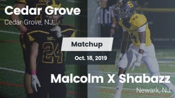 Matchup: Cedar Grove High vs. Malcolm X Shabazz   2019