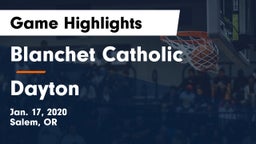 Blanchet Catholic  vs Dayton  Game Highlights - Jan. 17, 2020