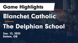 Blanchet Catholic  vs The Delphian School Game Highlights - Jan. 12, 2023